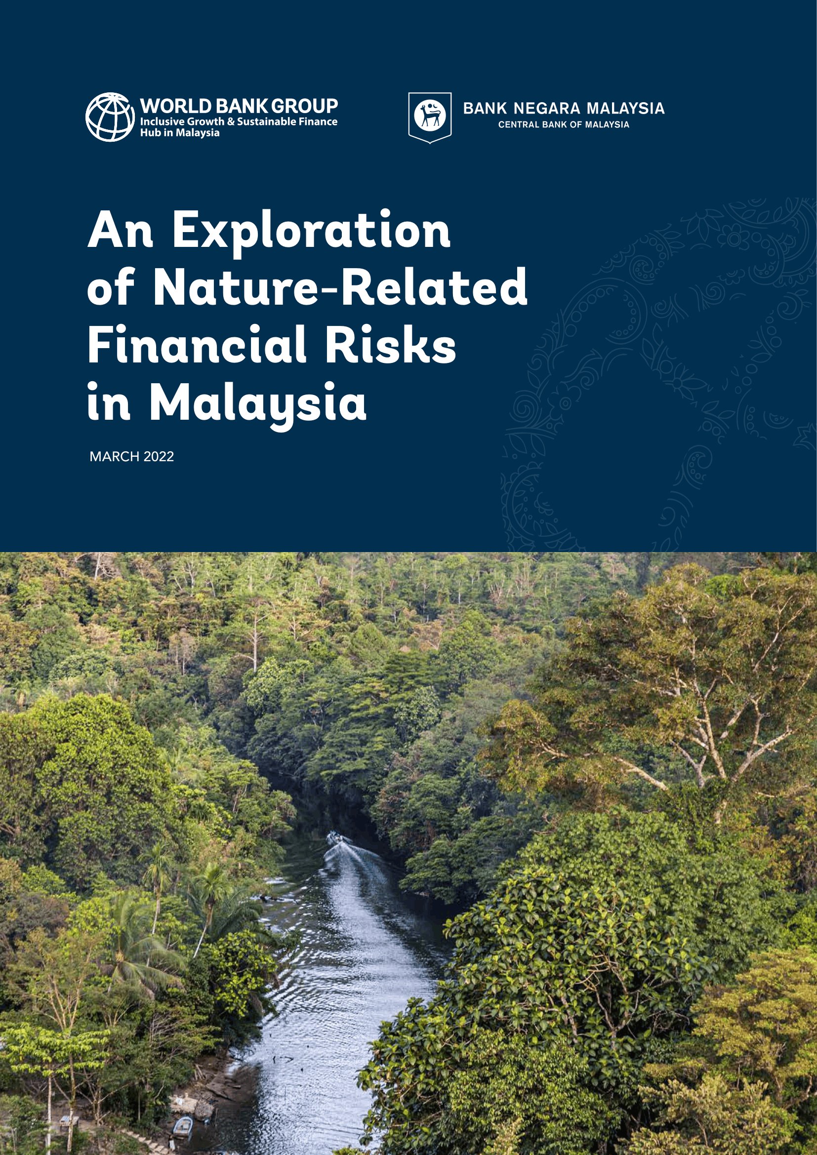 An Exploration of Nature-Related Financial Risks in Malaysia 